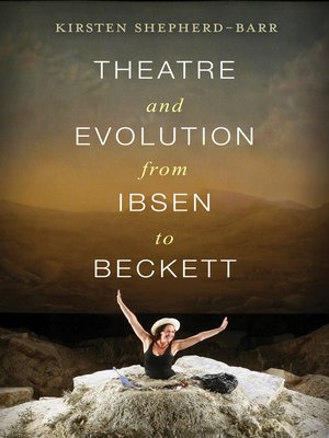 cover image of Theatre and Evolution from Ibsen to Beckett